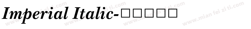 Imperial Italic字体转换